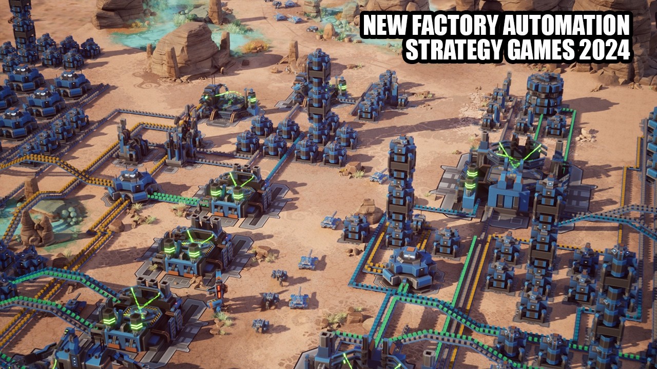 Top 15 Upcoming Factory Automation Strategy Games 2024 - 2025