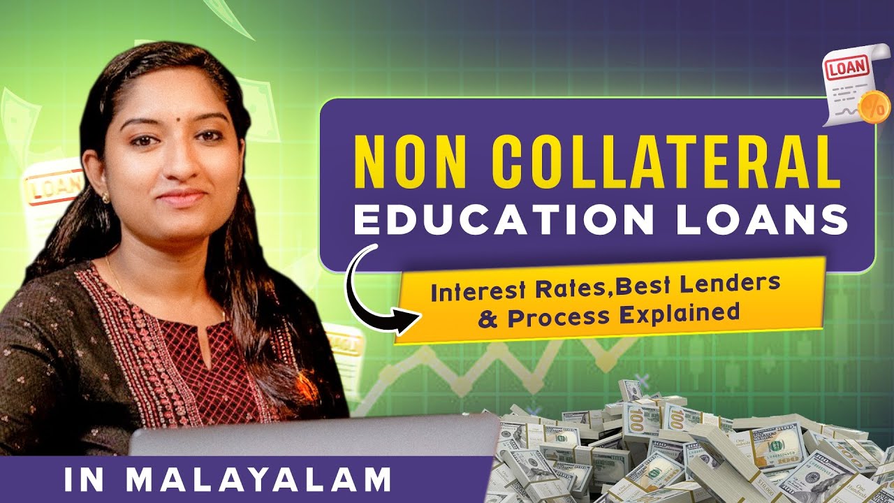 How to Secure an Unsecured Education Loan for Studying Abroad | Non-Collateral Loan Malayalam Guide