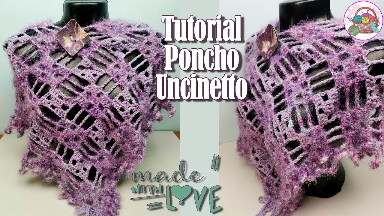 Poncho punto traforato - Tutorial Uncinetto