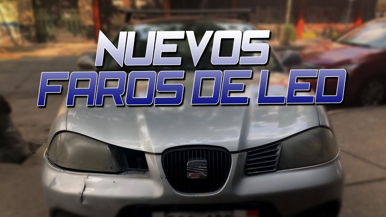 INSTALANDO FAROS LED SEAT IBIZA 6L | JRH VLOGS