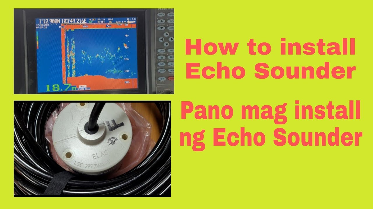 How to install Echo Sounder / Pano mag install ng echo sounder sa barko