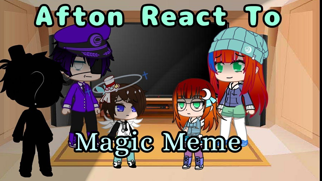 ||Afton react to 