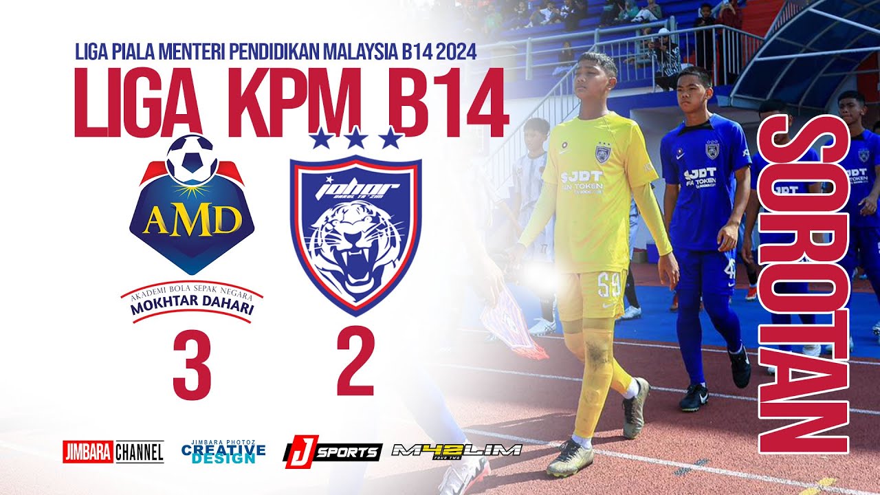 Liga KPM B14   I   JDT FC B13  [2] vs [3] AMD B13