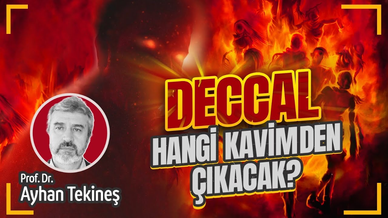 Deccal hangi kavimden çıkacak? | Ayhan Tekineş ile Akılda Kalmasın