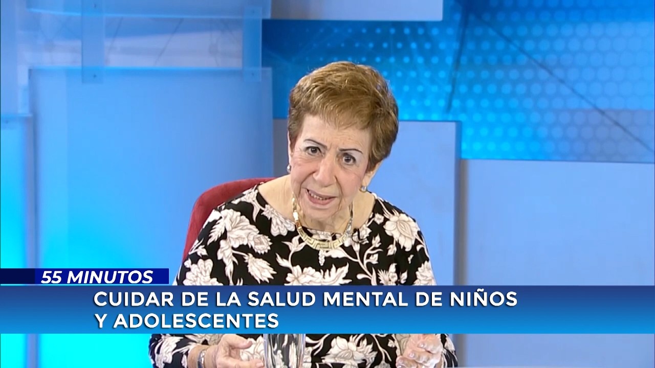 55 Minutos | Cuidar de la salud mental de niños y adolescentes