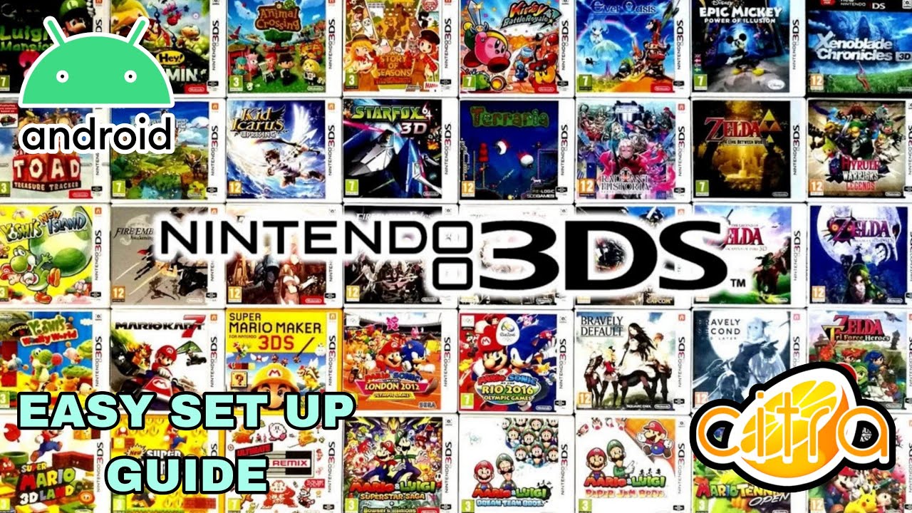 Nintendo 3DS Emulator Android Easy Set Up Guide