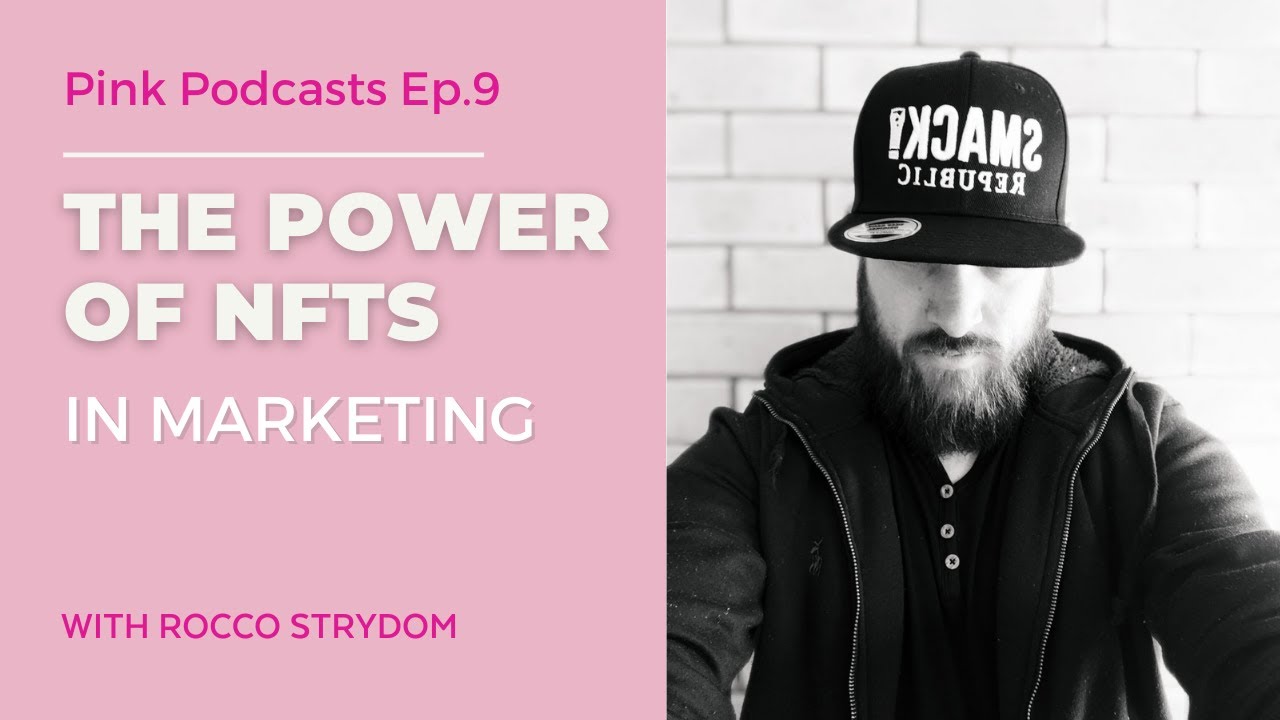 Rocco Strydom - The power of NFTs in Marketing