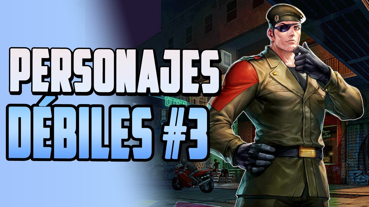PERSONAJES DÉBILES #3
