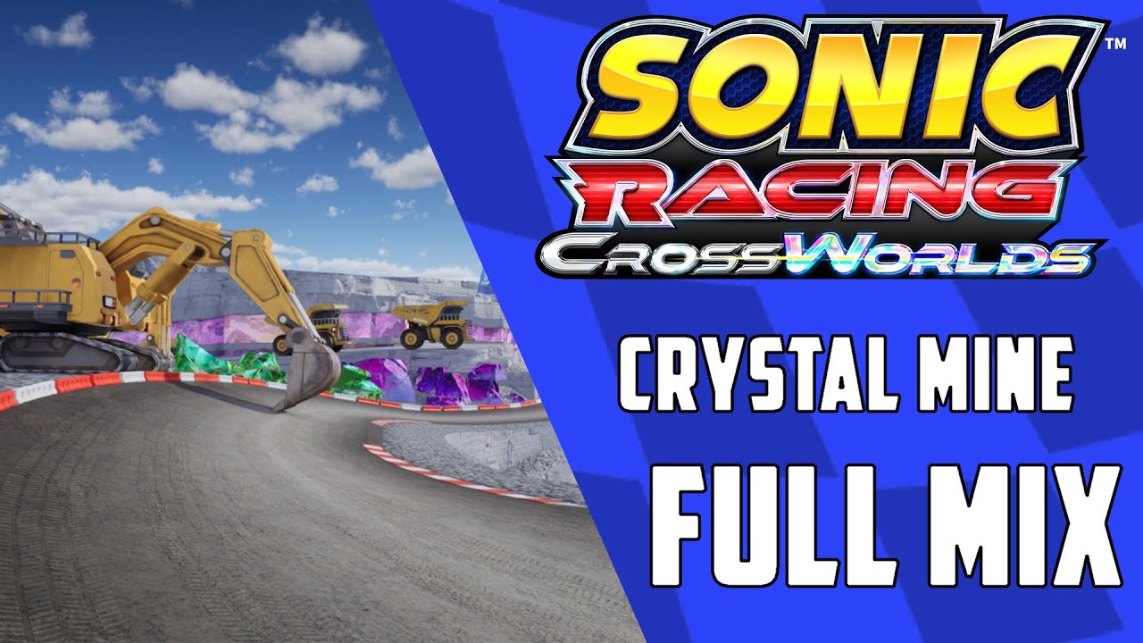 Crystal Mine (Full mix) - Sonic Racing CrossWorlds OST