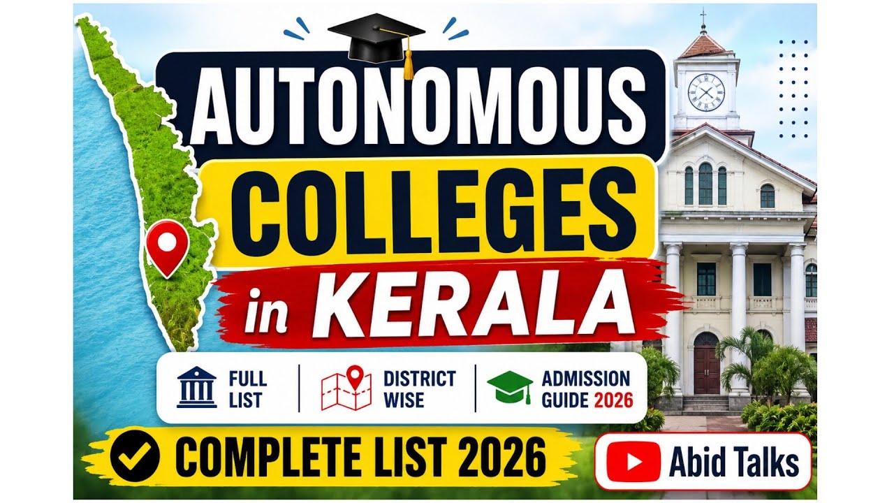 Autonomous Colleges in Kerala 2026 | Full List District Wise | Admission Guide