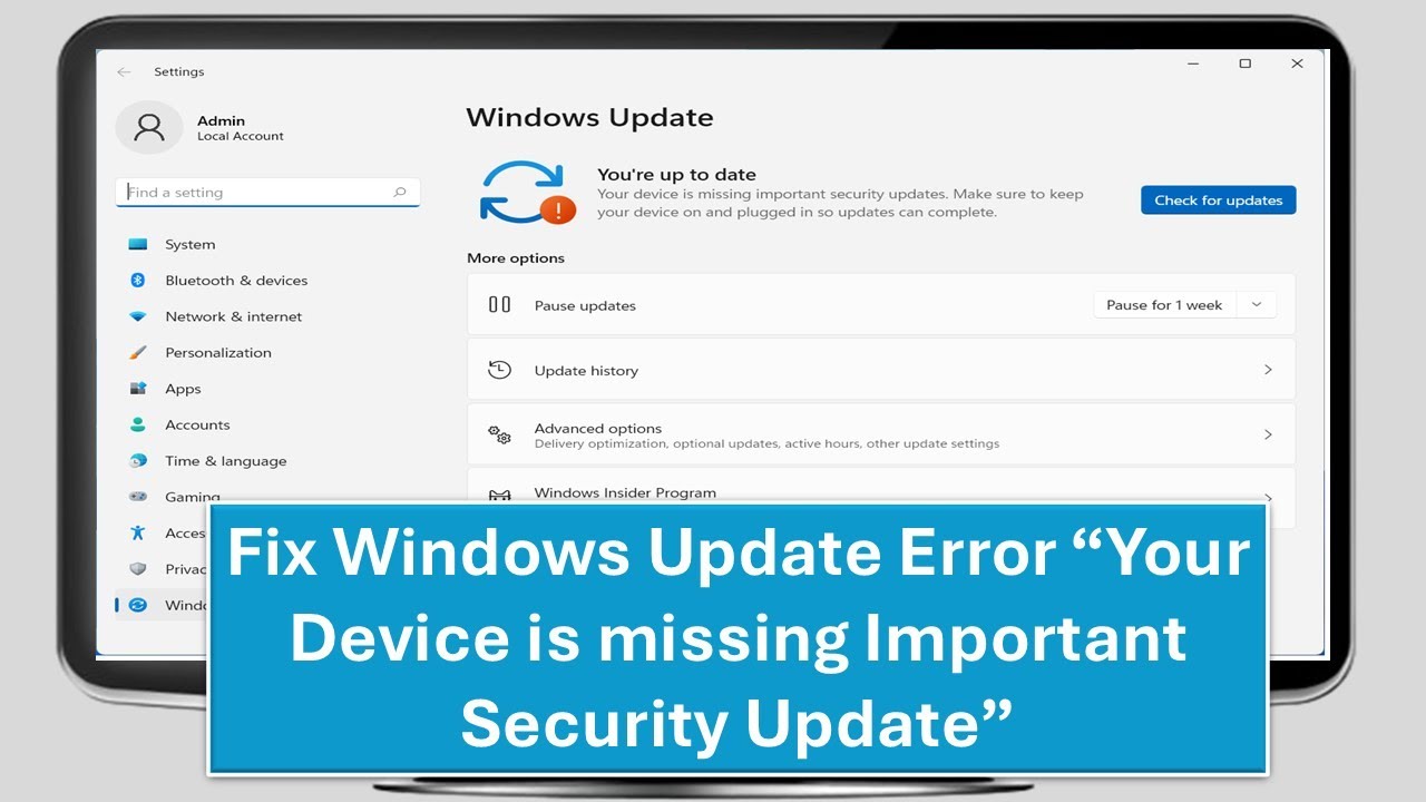 How to Fix Windows Update Error &ldquo;Your Device is missing Important Security Update&rdquo;