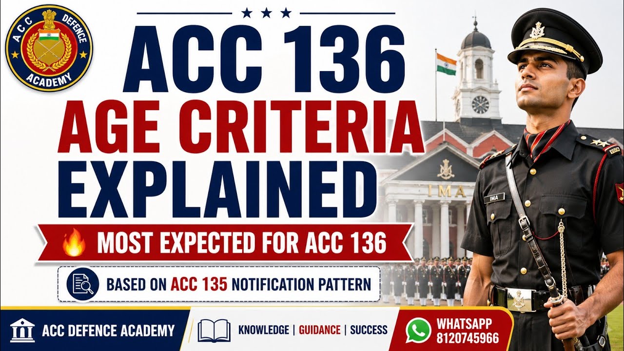 ACC 136 Age Criteria Explained 😱 | Date of Birth Range | ACC 136 (10+2) & Graduate Entry 2027 🔥