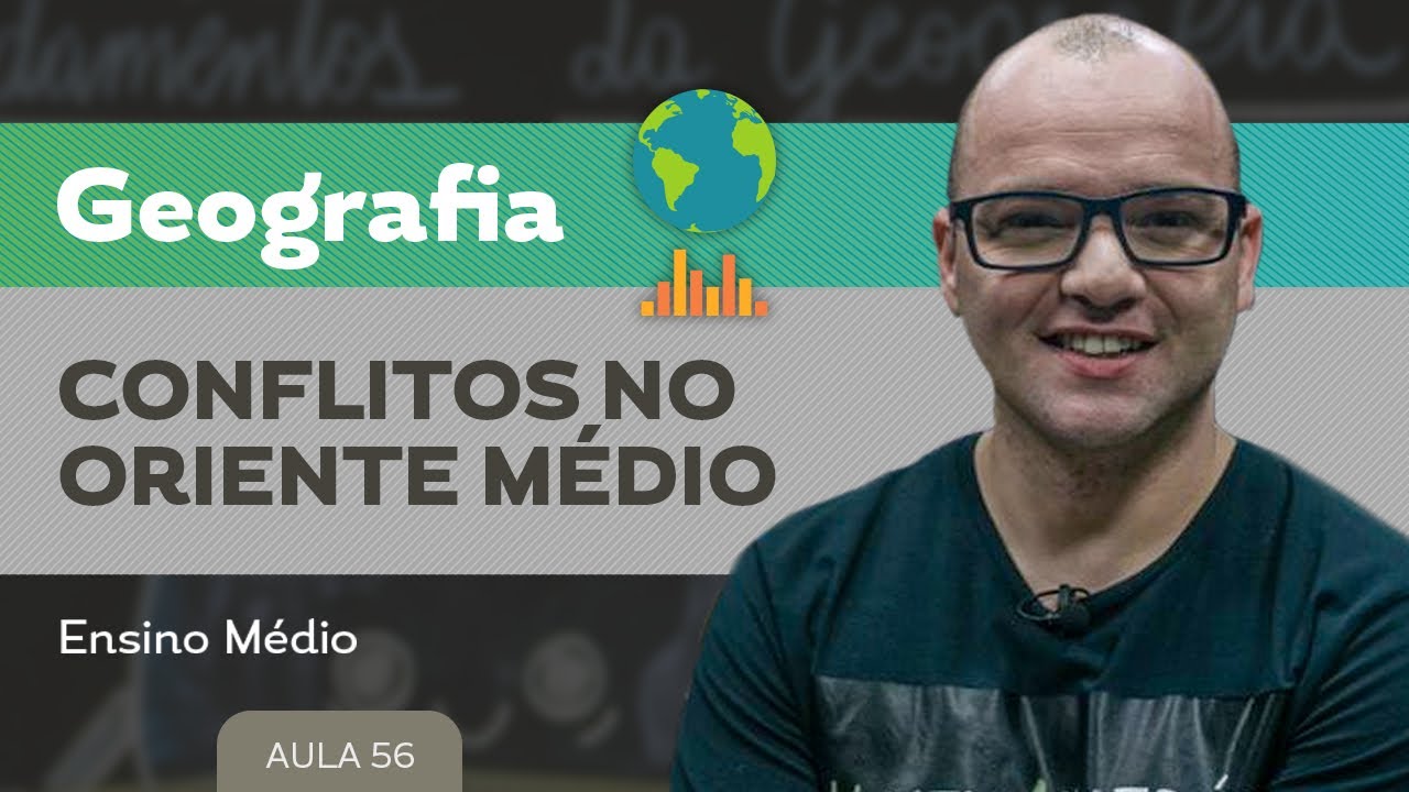 Conflitos no Oriente M&eacute;dio ​- Geografia - Ensino M&eacute;dio