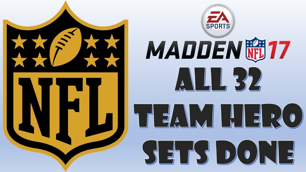 Madden 17 Ultimate Team - ALL 32 TEAM HERO SETS DONE