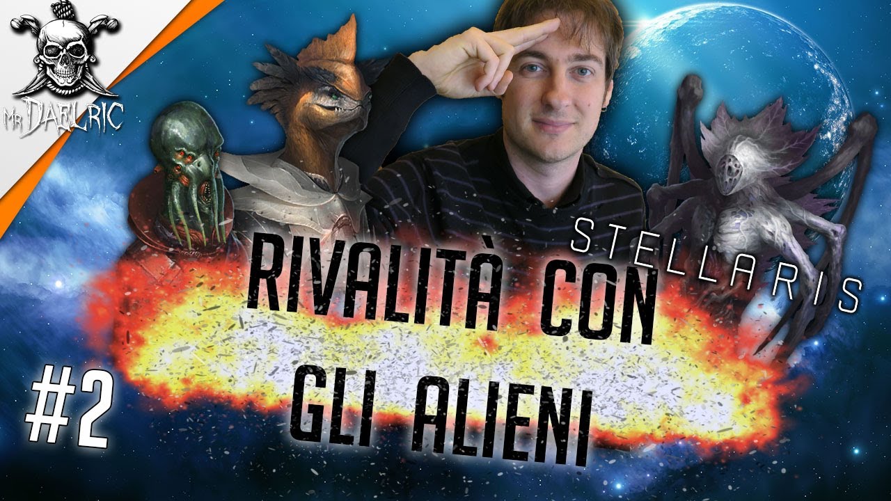 STELLARIS - Rivalit&agrave; con le prime razze aliene ep.02