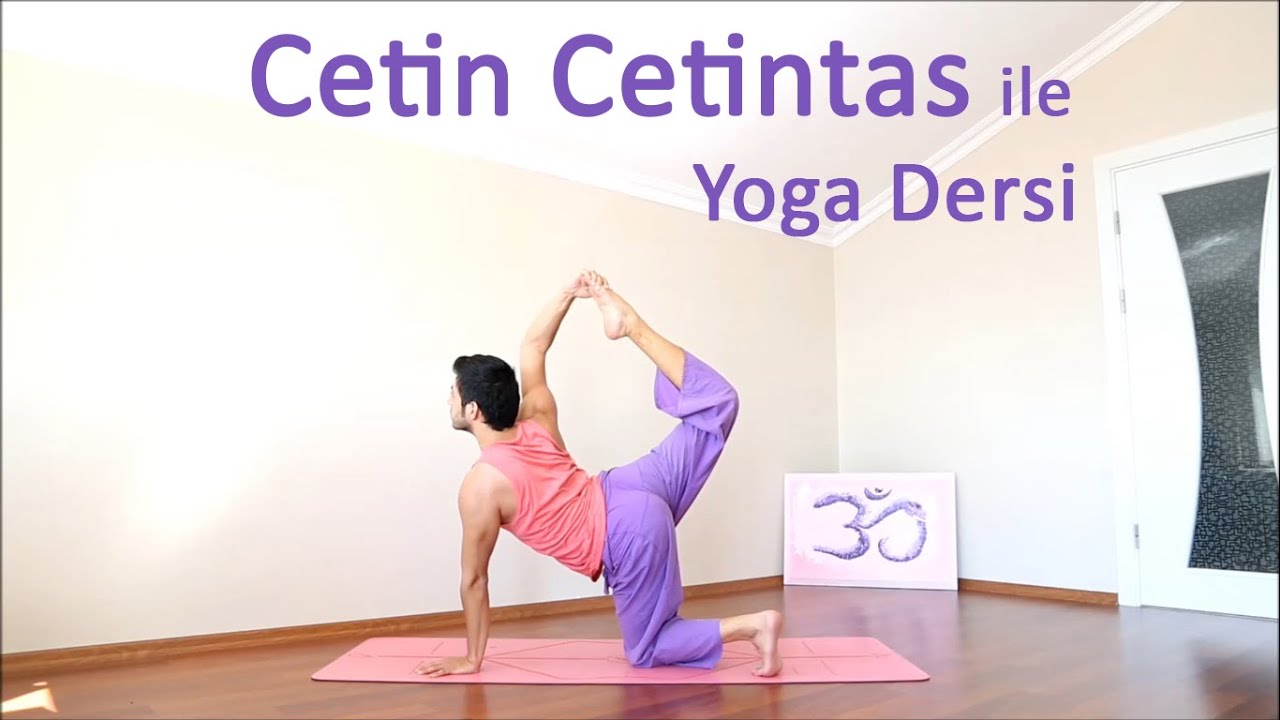 Cetin Cetintas ile Yoga Dersi (Başlangıç-Orta Seviye)  | Evde Yoga