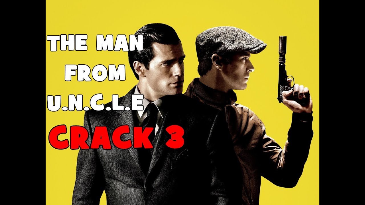 The Man from U.N.C.L.E. CRACK VIDEO 3 (RUSSIAN EDITION)