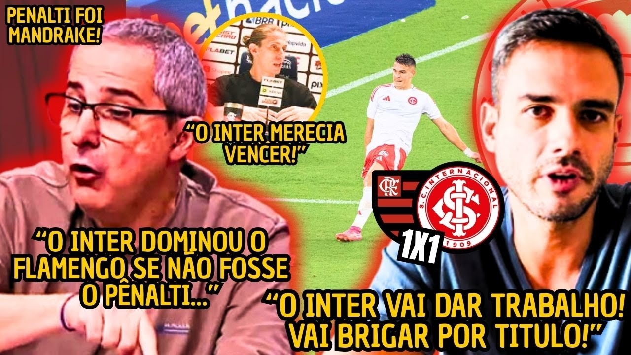 A MIDIA DO CENTRO RASGOU ELOGIOS AO INTER! FELIPE LUÍS SE RENDEU AO INTER | FLAMENGO 1x1 INTER