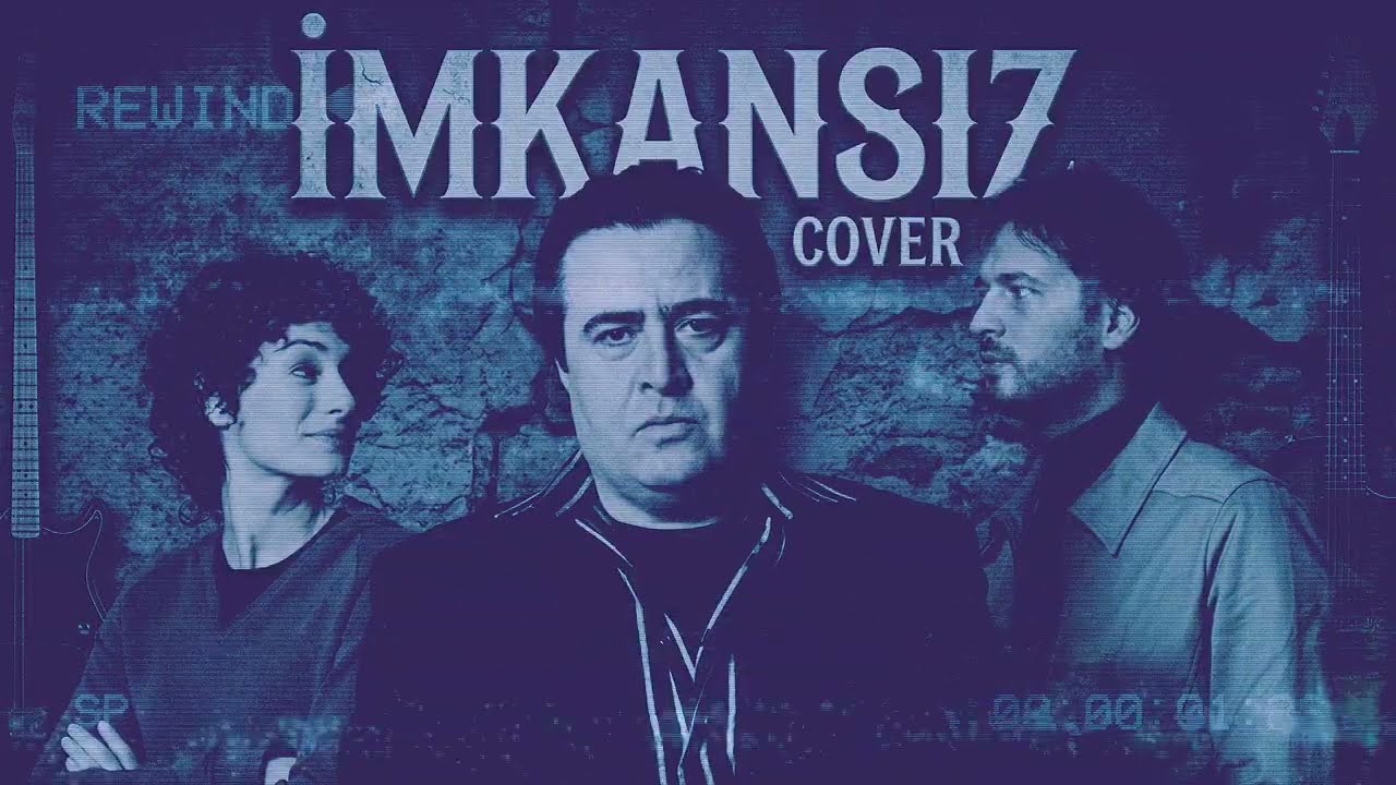 İmkansız - Gecenin En Siyahında (Hard Rock Versiyon)