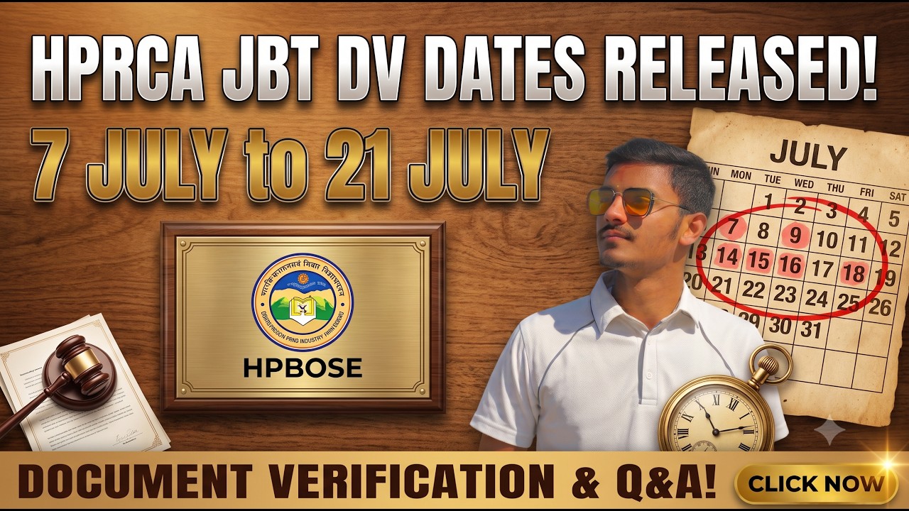 HPRCA JBT DV Dates Released! 🔥 7 July to 21 July Schedule & Document List LIVE