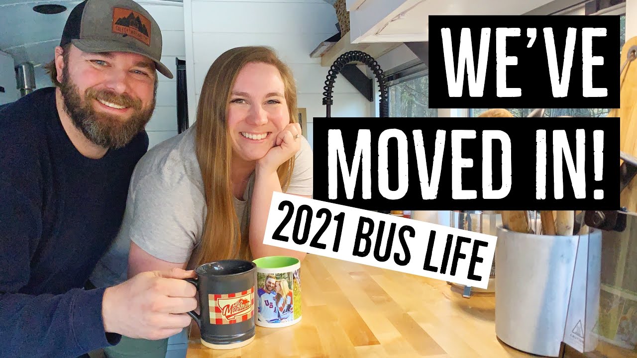 WE’VE MOVED IN!! || 2021 Bus Life || TaleOfTwoSmittys & TOTS the Bus