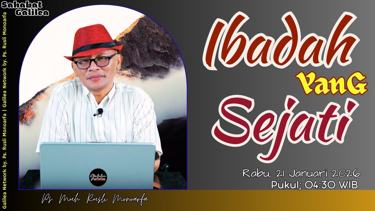 Ibadah YG Sejati || Ps. M. Rusli Monoarfa || SG - Rabu, 21/01/2026