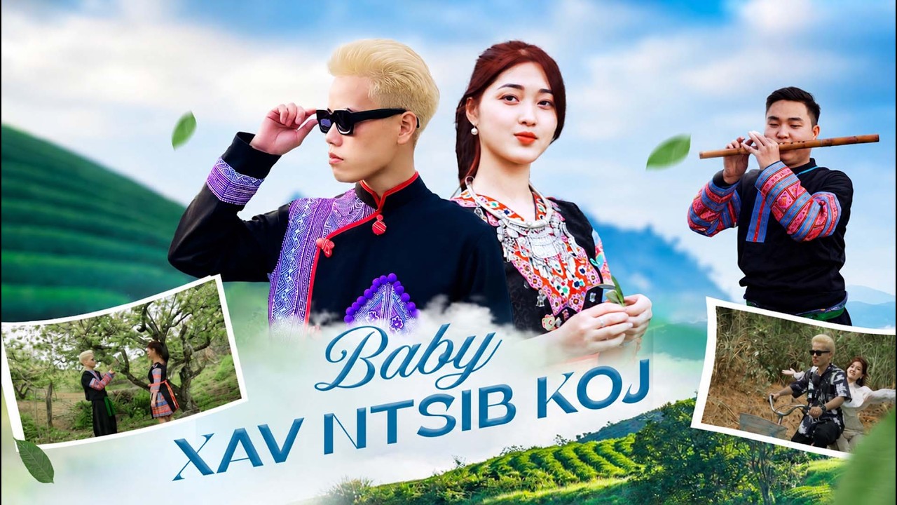 BABY XAV NTSIB KOJ (BABY I WANNA MEET YOU) - NT ONE [OFFICIAL MUSIC VIDEO] | HMONG SONG