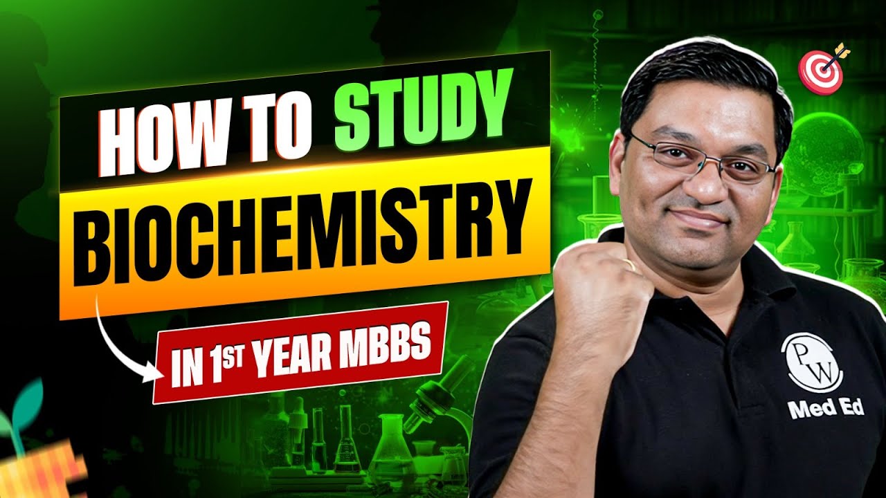 How to Study Biochemistry in 1st Year MBBS | Biochemistry Study Tips By Dr. Rajesh Jambhulkar