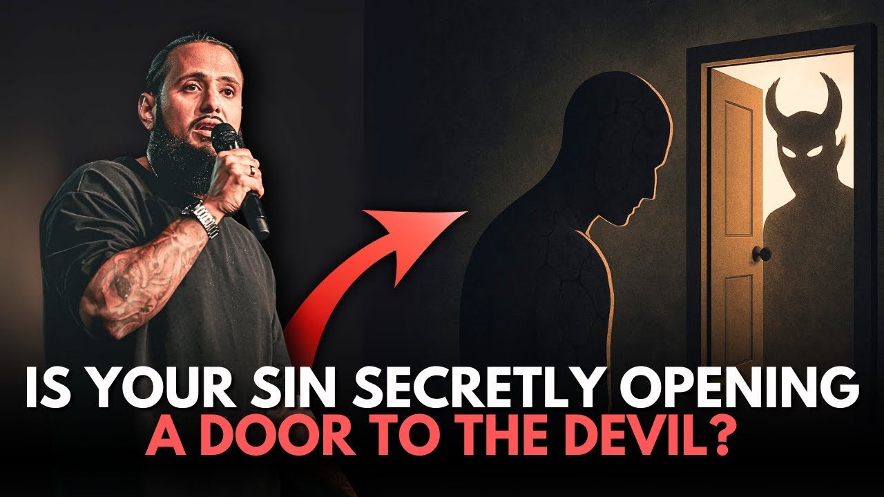 Is Your Sin Secretly Opening A Door To The Devil?