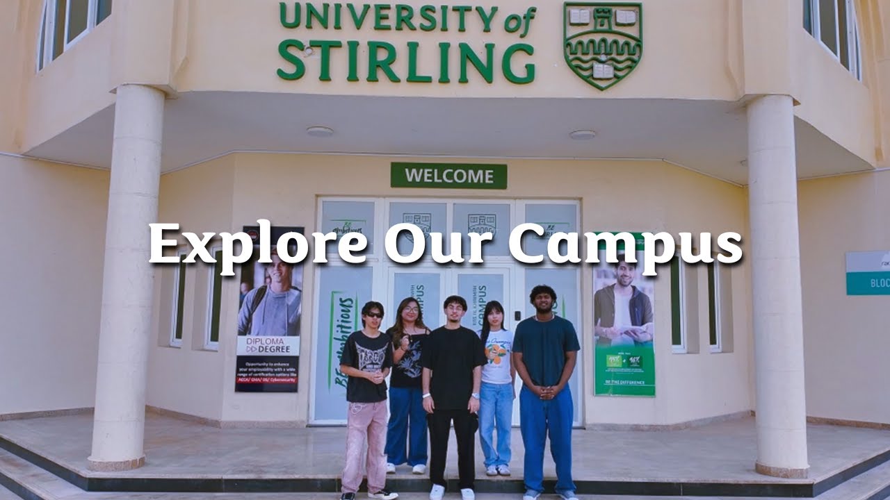 University Of Stirling RAK Campus Tour | Explore with Our Students!