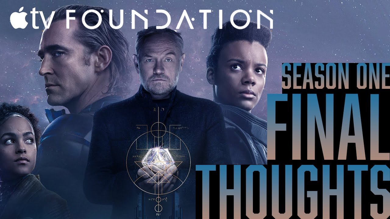 Apple TV&rsquo;s Foundation || season one final thoughts (spoilers)