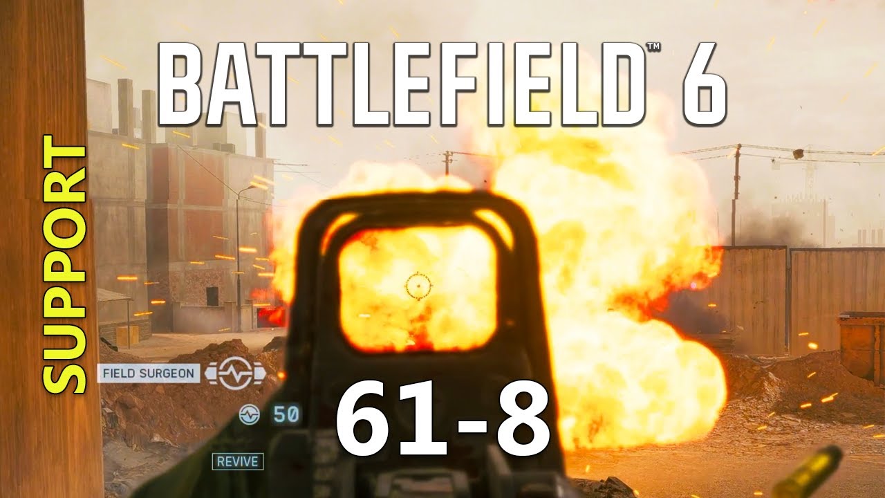 Battlefield 6 Gameplay: 61-8 | Support | New Sobek City