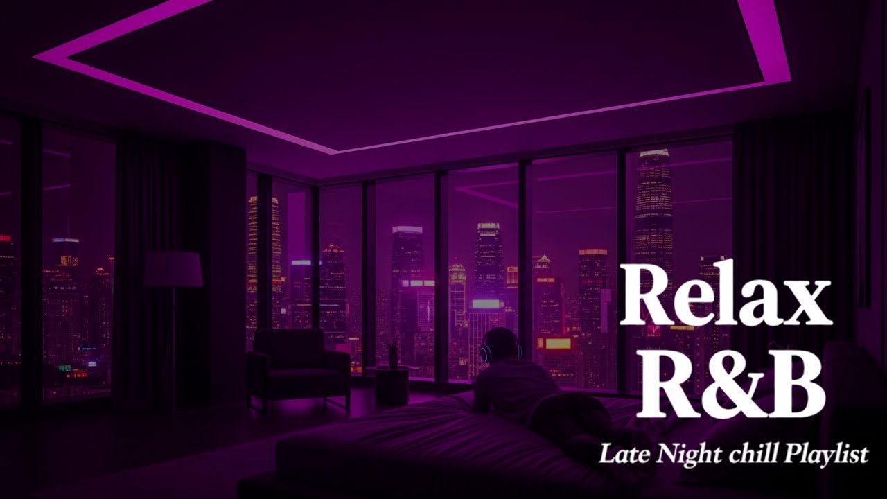 【𝐏𝐥𝐚𝐲𝐥𝐢𝐬𝐭】R&B Relax Music Deep soul✨late night music, slow tempo ballad sleep Vol.08💿Relax Chill R&B