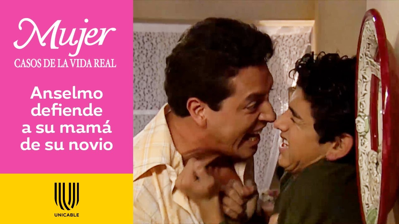 Mujer, casos de la vida real 2/3: Anselmo defiende a su mamá de Fernando | La luz del amor