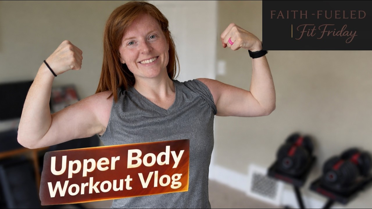 Cast Your Cares + Build Upper Body Strength | Workout Vlog