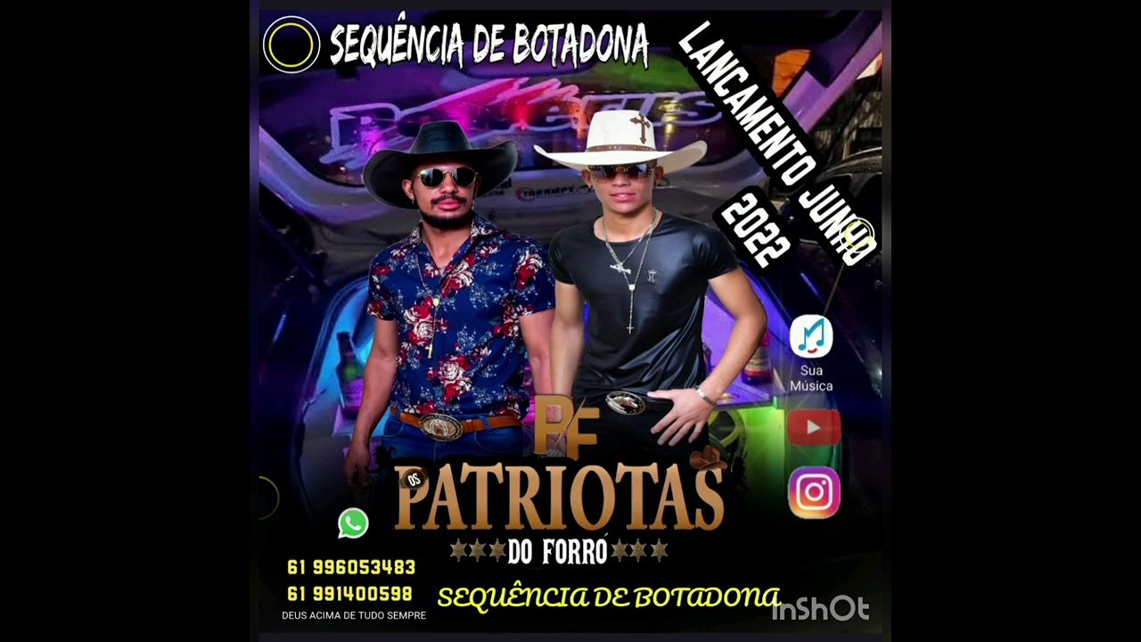 SEQU&Ecirc;NCIA DE BOTADONA  OS PATRIOTAS DO FORR&Oacute;  (MAVALDONA)