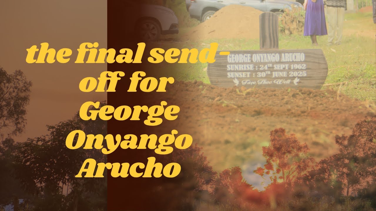 In loving memory of George Onyango Arucho