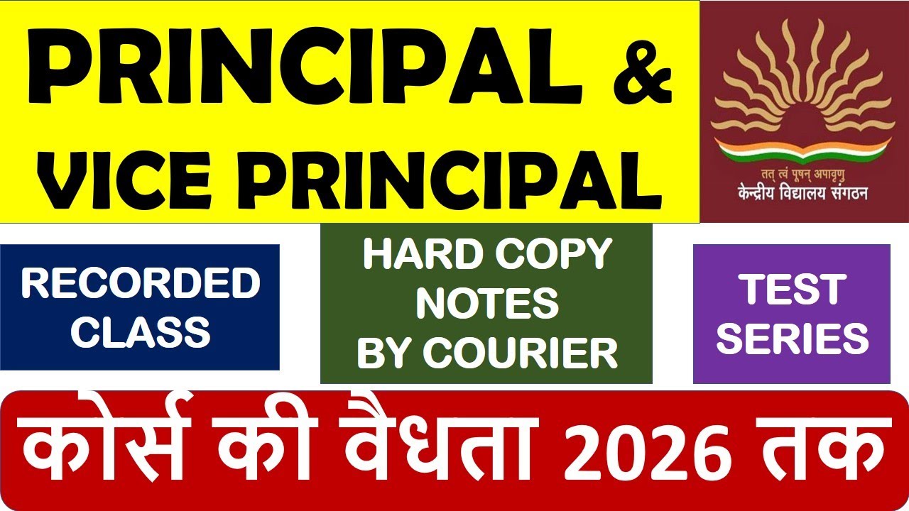 KVS PRINCIPAL AND VICE PRINCIPAL RECORDED BATCH - CLASSES, NOTES, TEST SERIES - VALIDITY TILL 2026
