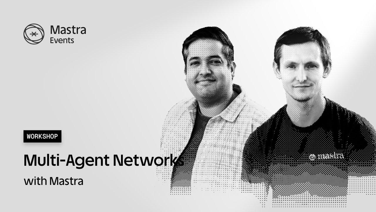 Agent Networks Workshop - July 10, 2025