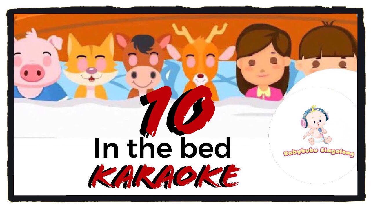 10 in the bed nursery rhymes karaoke for kids 2023 #nurseryrhymes