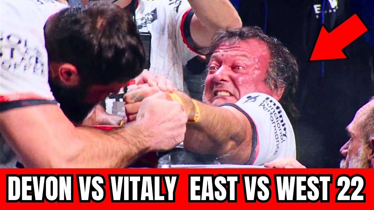 DEVON LARRATT VS VITALY LALETIN  EAST VS WEST 22  MATCH Armwrestling