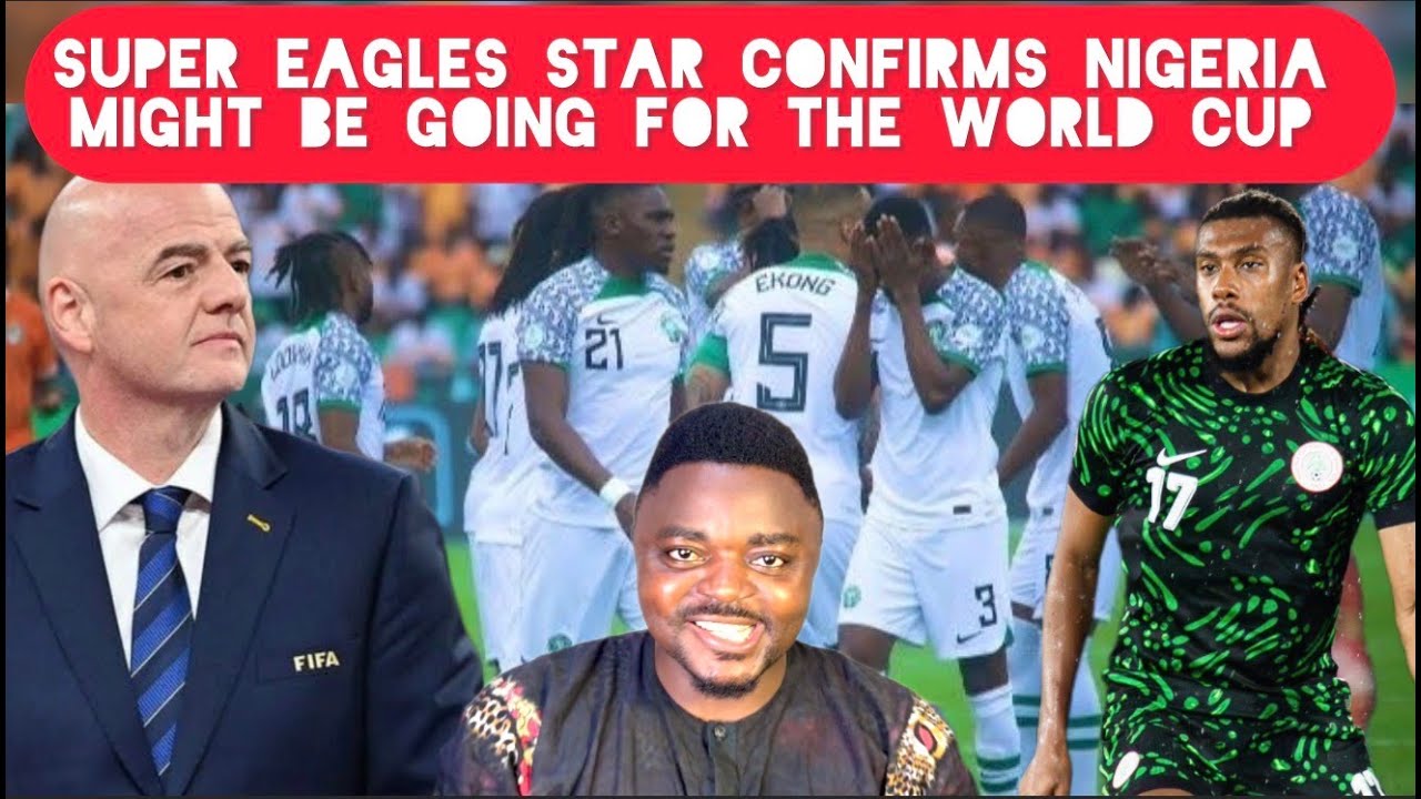 Nigerian Super Eagle Player Alex Iwobi Confirms Nigeria Might Qualify For World Cup