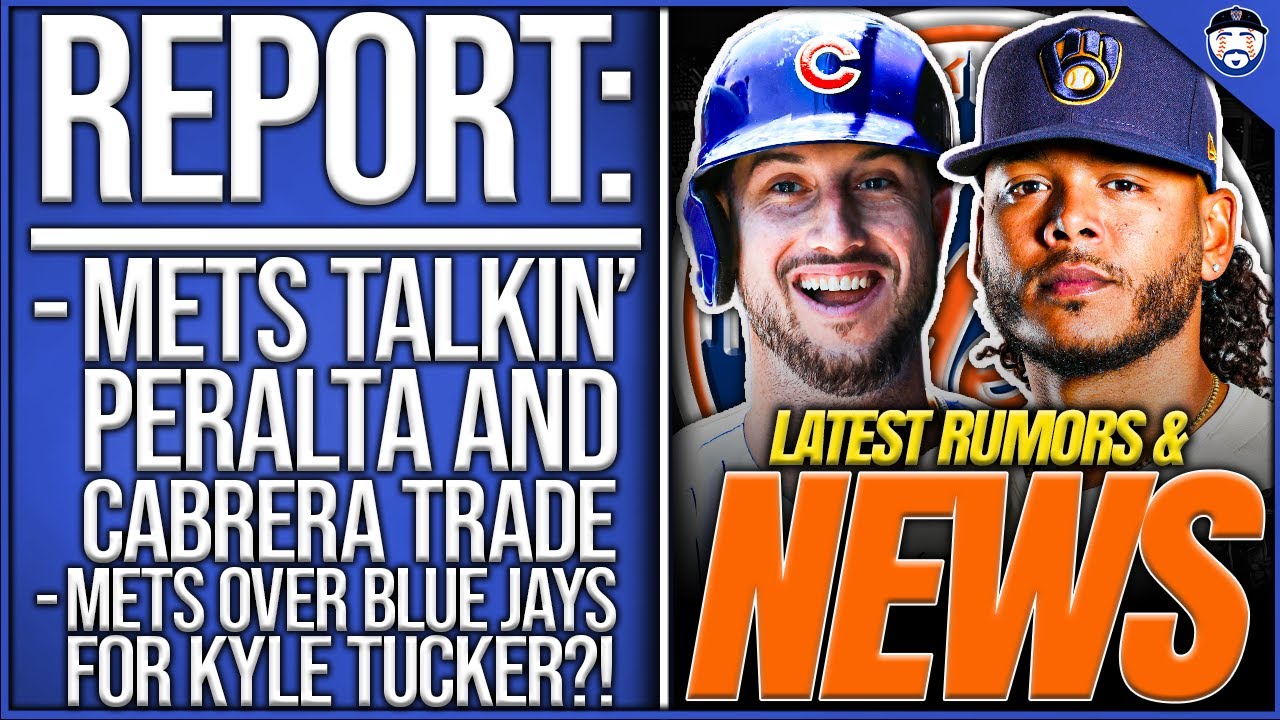 REPORT: Mets Talkin’ Freddy Peralta & Edward Cabrera TRADE, BEST Positioned For Tucker? (Mets News)