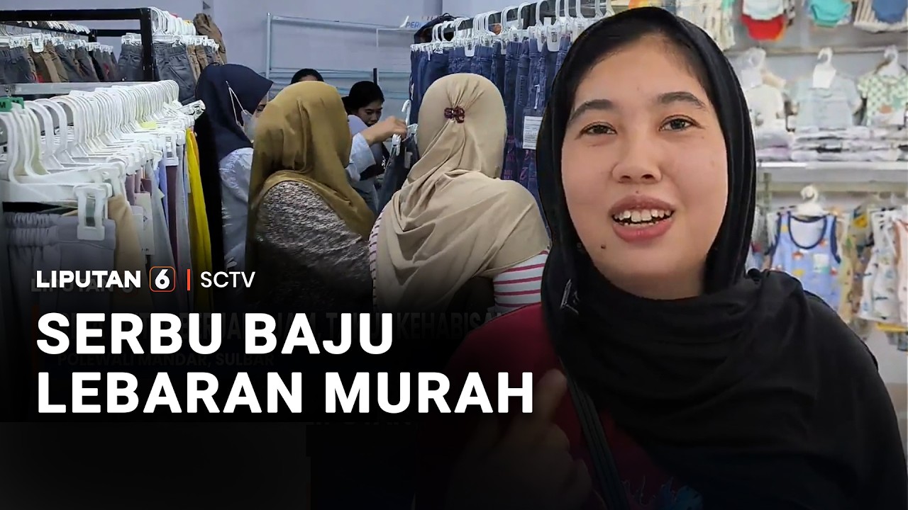 Serbu Baju Lebaran Murah | Liputan 6