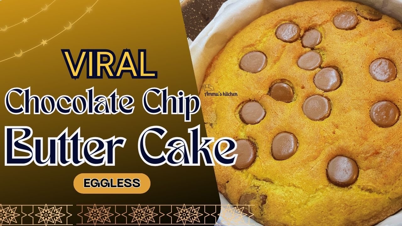 Viral Eggless Chocolate Chip Butter Cake | Soft & Buttery | Easy Home Baking Recipe