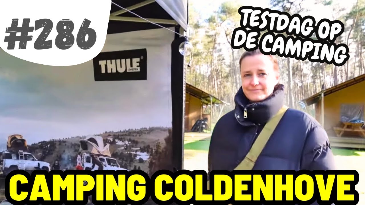 #286 THULE PRODUCTEN TESTEN I Landal Coldenhove in Eerbeek