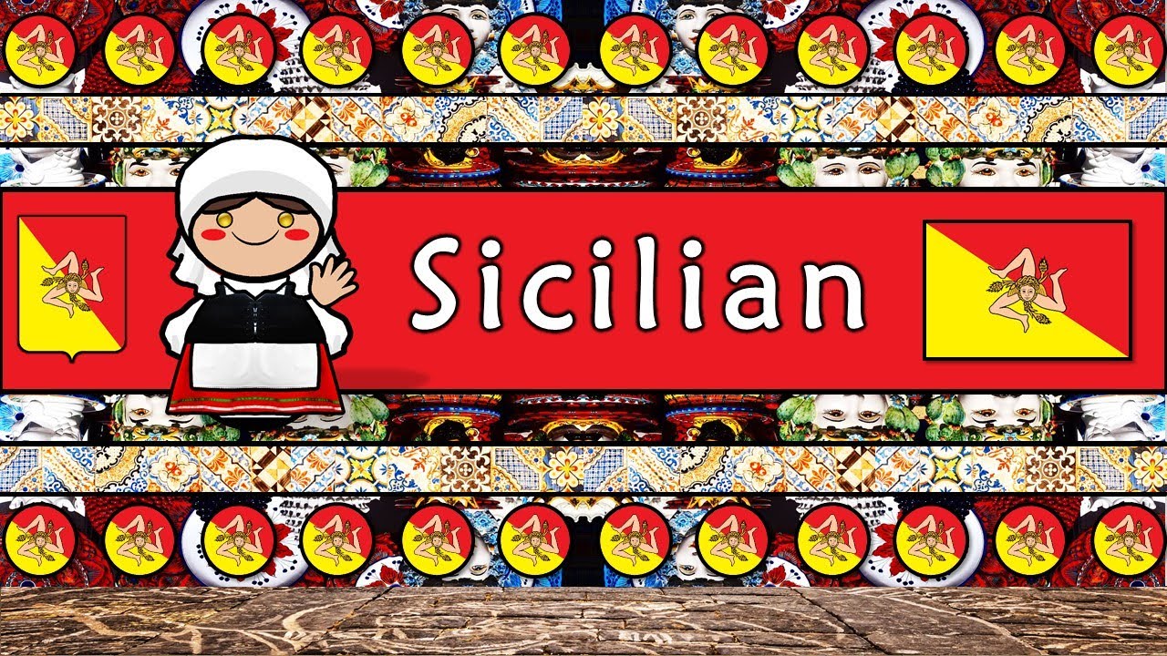 SICILIAN LANGUAGE, PEOPLE, & CULTURE