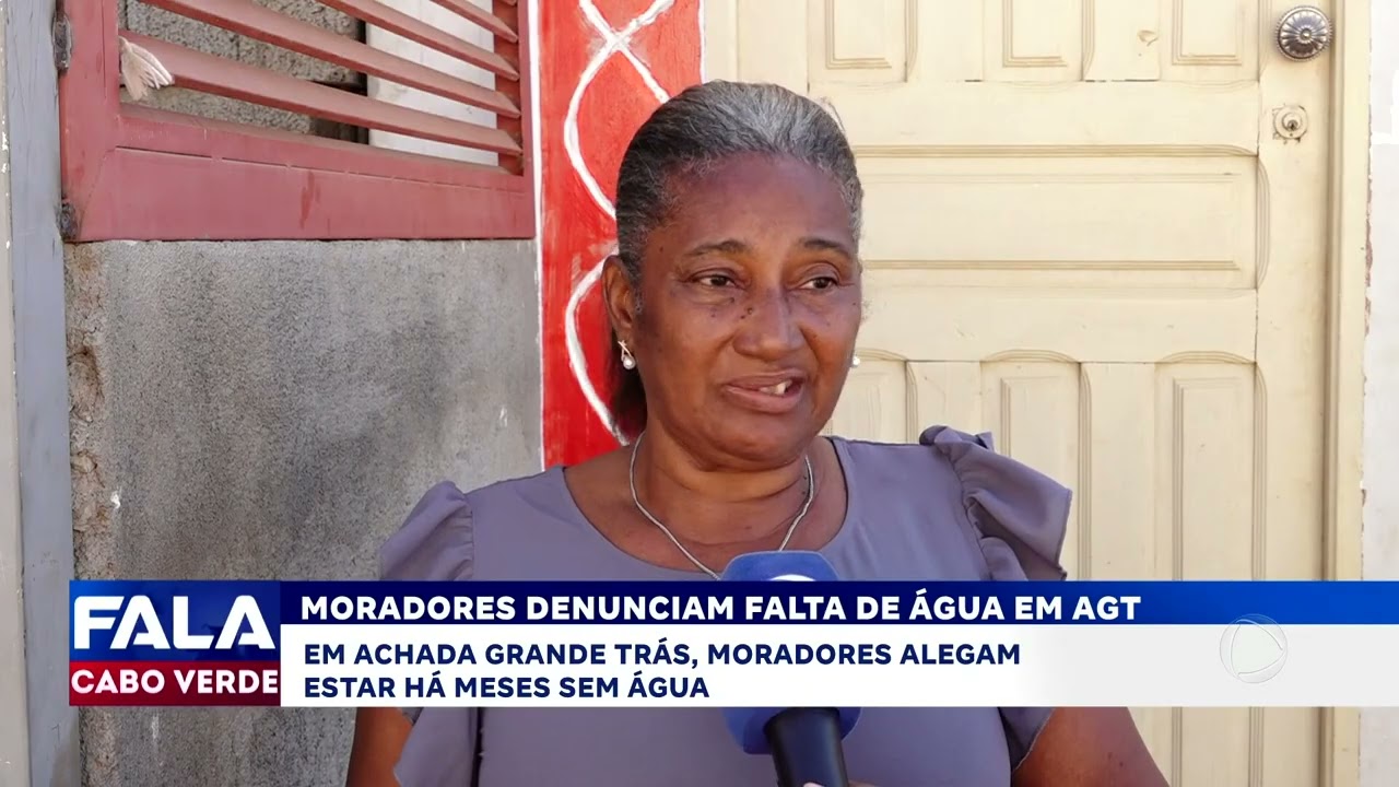 Moradores de Achada Grande Trás denunciam falta de água há quatro meses | Fala Cabo Verde