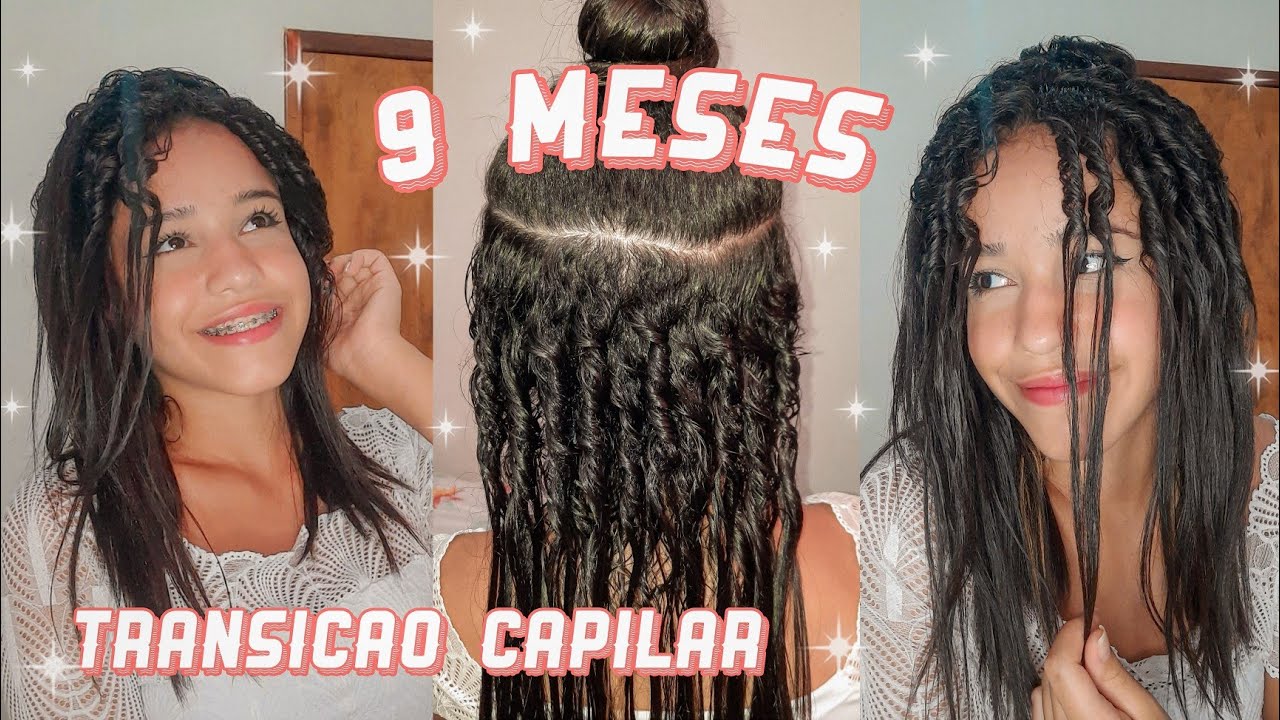 9 MESES DE TRANSIÇÃO CAPILAR *reta final*