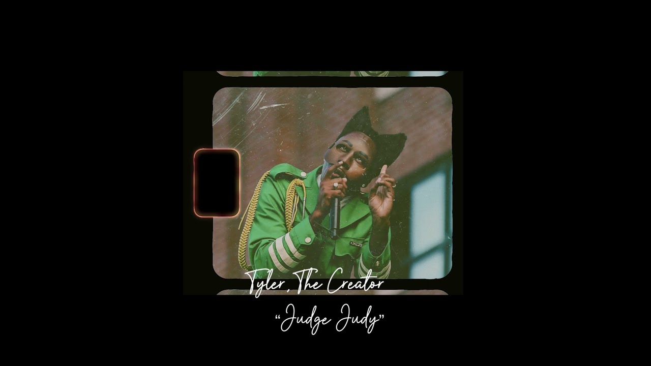 Tyler The Creator - Judge Judy (Bridge Loop)